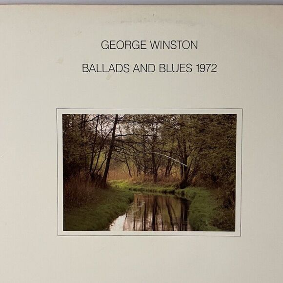 George Winston - Ballads & Blues 1972 - Piano Solos - Windham Hill Records USED - Picture 2 of 6